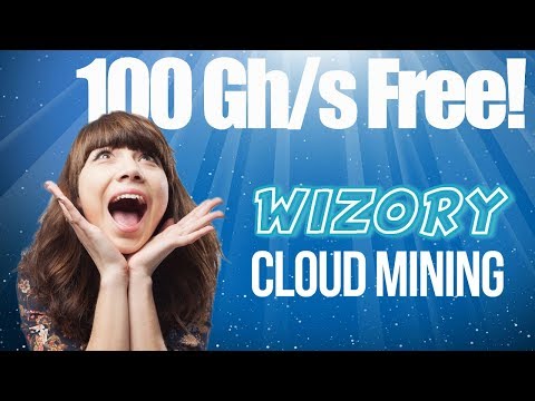 Wizory Cloud Mining - New Cloud Mining Company Wizory 100Ghs Bonus