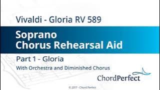 Vivaldi's Gloria Part 1 - Gloria - Soprano Chorus Rehearsal Aid