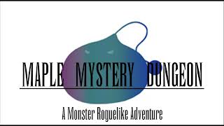 Maple Mystery Dungeon Teaser Trailer
