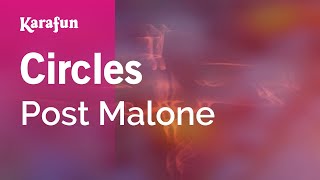 Video thumbnail of "Circles - Post Malone | Karaoke Version | KaraFun"
