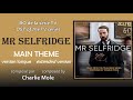 Mr selfridge bo  gnrique  version longue hq