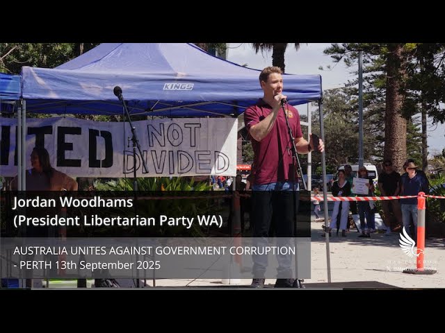 Jordan Woodhams (President Libertarian Party WA)