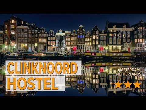 clinknoord hostel hotel review hotels in amsterdam netherlands hotels