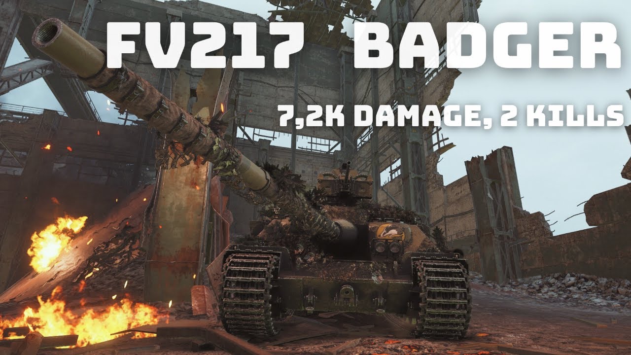 FV 217 Badger | 7,2K Damage, 2 Kills - World of Tanks Battle Replay