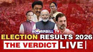 ELECTION RESULTS 2026 | LIVE UPDATE || 4TH MAY 2026 || HORNBILL TV LIVE