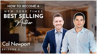 Cal Newport | How To Become a New York Times Bestselling Author