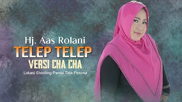Telep Telep_Voc.Hj. Aas Rolani, Versi Cha Cha, Video cover lagu tarling