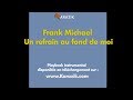 Frank Michael_UN REFRAIN AU FOND DE MOI