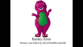 [OUTDATED] Barney Error (My First Barney Error Video)