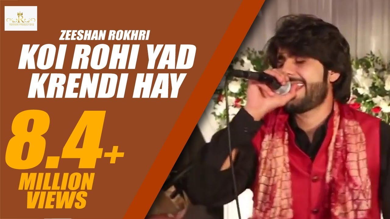 Koi Rohi Yad Krendi Hay  Zeeshan Rokhri  Rokhri Production