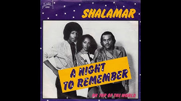 A Night To Remember - Shalamar - (Special Edit) HQ