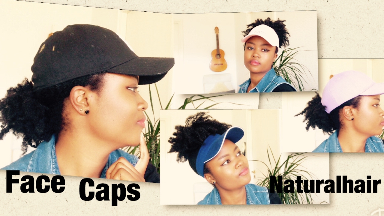 Face Caps On Natural Hair Different Ways To Wear Caps Types Of