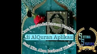 Cara Menandai Terakhir Baca AlQuran di Hp Android screenshot 5