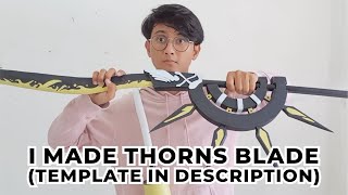 How to make THORNS BLADE from Arknights out of EVA FOAM