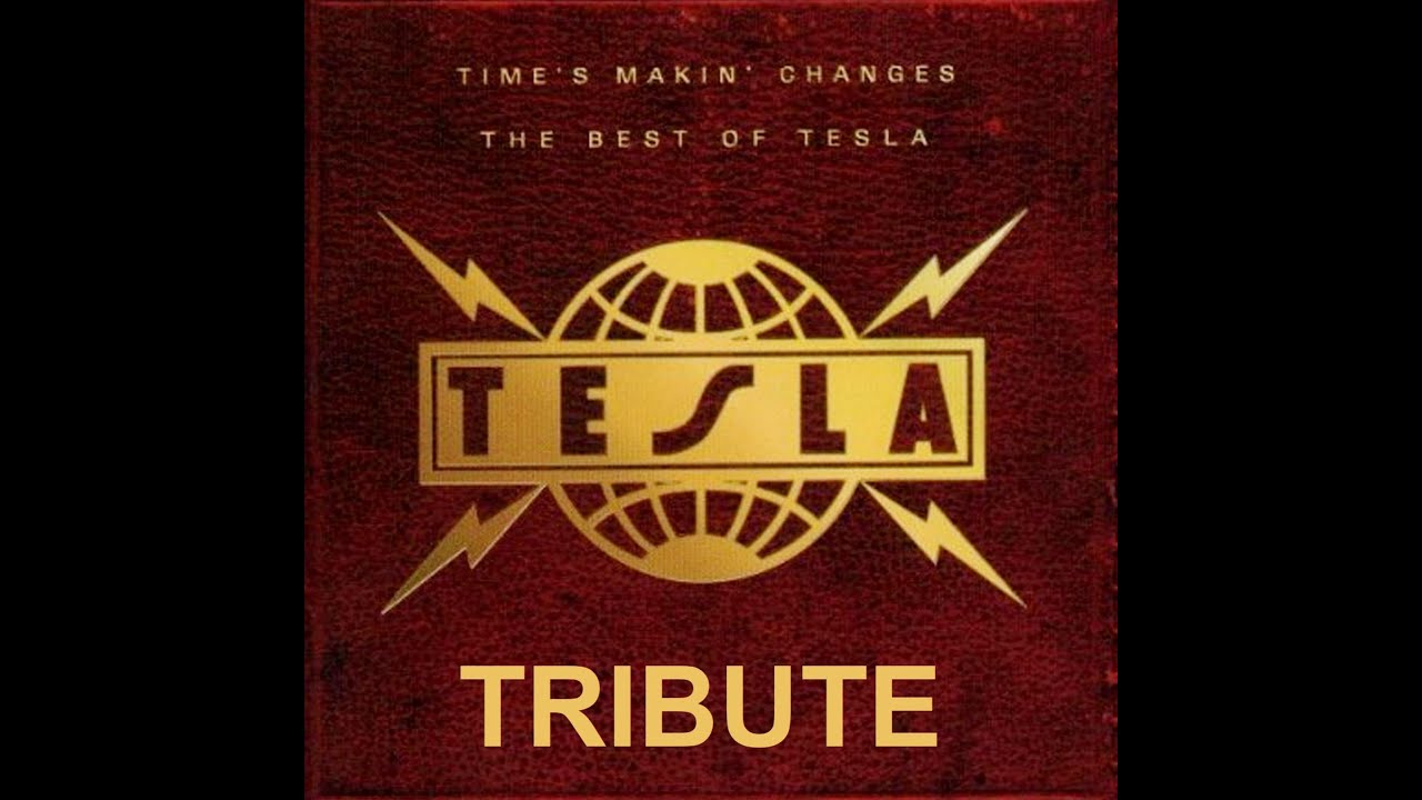 Tesla - Tribute