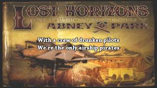 Video thumbnail of "Abney Park - Airship Pirate (+ Lyrics)"