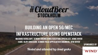 Building an Open 5G/MEC Infrastructure using Openstack