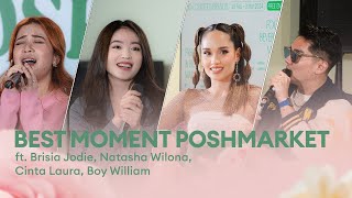 BEST MOMENT POSHMARKET ft. Brisia Jodie, Natasha Wilona, Cinta Laura, Boy William