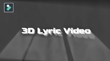 (Filmora 11): 3D Lyric Video Tutorial