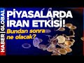 Piyasalarda İran Etkisi: Altın Rekor Seviyeleri Gördü! Bundan Sonra Ne Olacak?