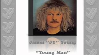 James &#39;&#39;JY&#39;&#39; Young - &#39;&#39;Young Man&#39;&#39;  (STYX cover)