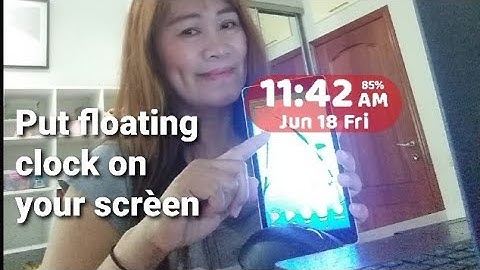 HOW TO PUT FLOATING CLOCK ON YOUR PHONE SCREEN ANDROID 2021