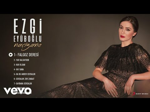 Ezgi Eyuboglu - Falgoz Deresi (Official Audio)