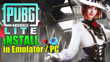 Install PUBG Mobile Lite in PC or Emulator - Best Emulator for PUBG Mobile Lite in 2021