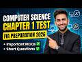 Computer Science Chapter 1 Test | FIA Preparation 2026 | Important MCQs & Short Questions