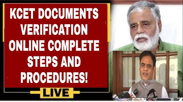 KCET DOCUMENTS VERIFICATION ONLINE|COMPLETE STEPS AND PROCEDURES|IMPORTANT INSTRUCTIONS|students