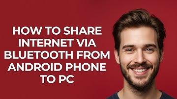 How To Share Internet Via Bluetooth From Android Phone To Pc - GUIDE!