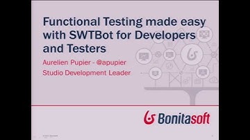 Functional Testing made easy with SWTBot for Developers and Testers