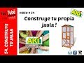 Como hacer tu  propia jaula - AKI Bricolaje