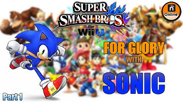 Smash Bros. for Wii U | Sonic: For Glory Mode | Part 1