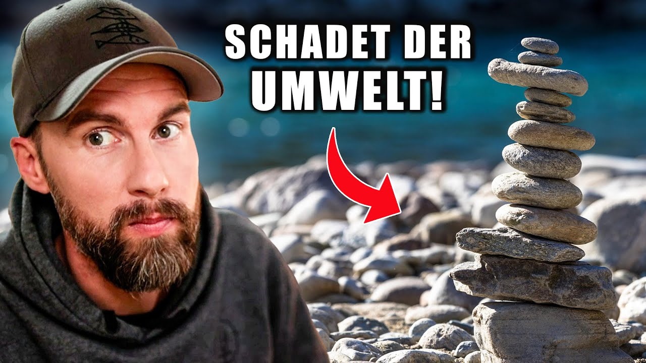 Deswegen ist Rock Stacking SCHÄDLICH für die UMWELT | Robert Marc Lehmann