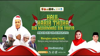 📡🔴 LIVE - MAULID NABI MUHAMMAD SAW. DALAM RANGKA HAUL HABIB THOHA BIN MUHAMMAD BIN YAHYA