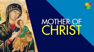 Mother of Christ | With Lyrics