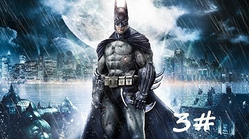batman arkham asylum walkthrough (remastered) part 3 not my car