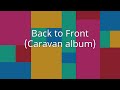 Caravan - Back to Front (Caravan album)