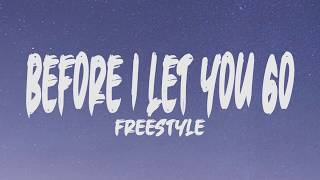 Freestyle - Before i let you go (Lyrics)