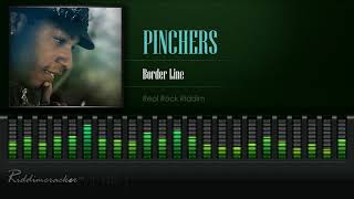 Video thumbnail of "Pinchers - Border Line (Real Rock Riddim) [HD]"