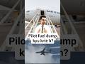 Pilot fuel dump kab  or kyun karta hai? #aviation #airbus #trendingreels #pilot