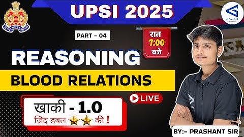 UP SI Exam 2025 | Blood Relations | Part -4  | Reasoning Class | By Prashant Sir | #airGurukul