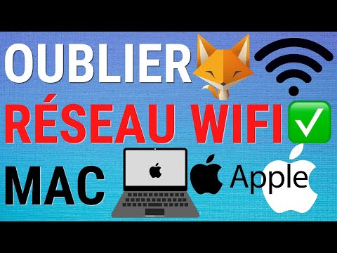 Comment Oublier Les Réseaux Wifi Sur Mac