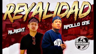 Reyalidad - Apollo One X Alright Official Lyrics Video