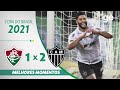 FLUMINENSE 1 X 2 ATLÉTICO-MG | MELHORES MOMENTOS | QUARTAS DE FINAL COPA DO BRASIL 2021 | ge.globo