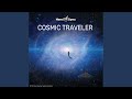 Cosmic traveler