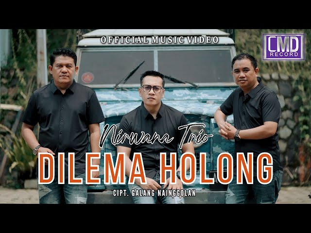 Nirwana Trio - Dilema Holong (Lagu Batak Terbaru 2024) Official Music Video class=