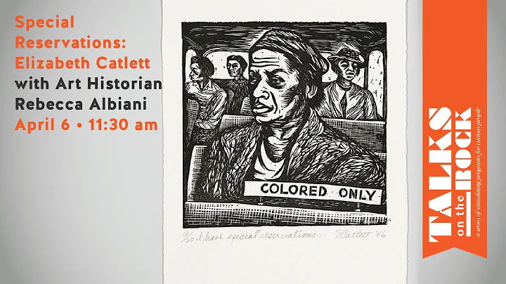 Art History Talk with Rebecca Albiani | Special Reservations: Elizabeth Catlett