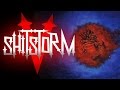 Shitstorm V: Shitsurrection - DEEP FEAR